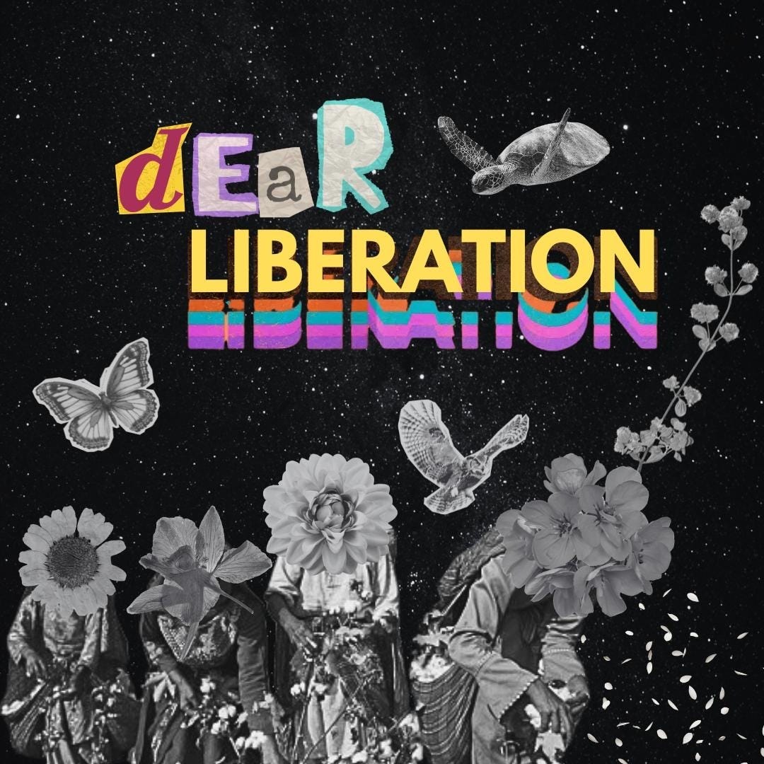 dear liberation
