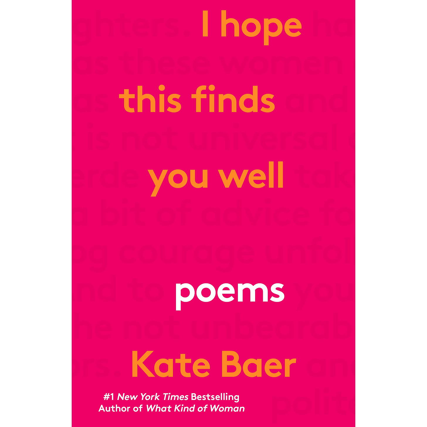 I Hope This Finds You Well by Kate Baer