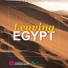 Leaving Egypt