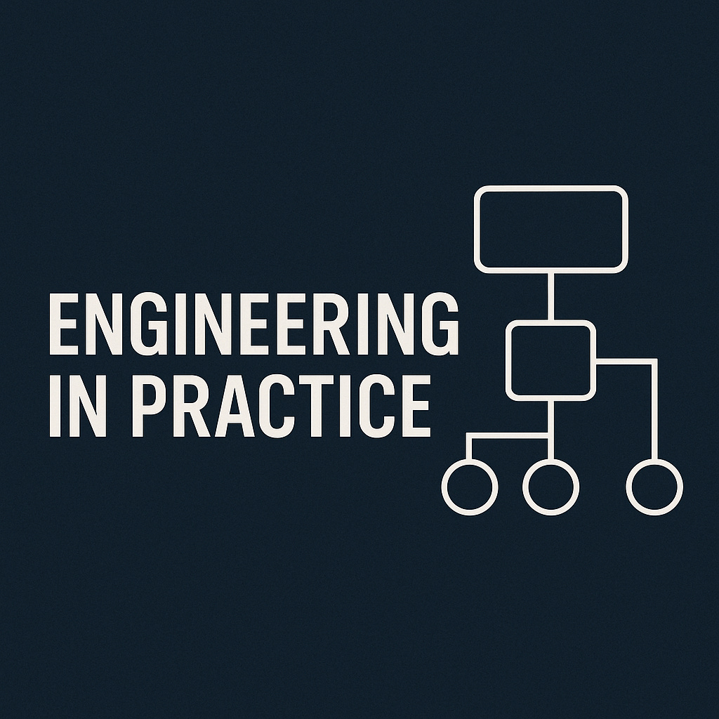 Engineering in Practice