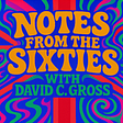 Notes From The Sixties's avatar
