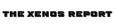 The XENOS Report