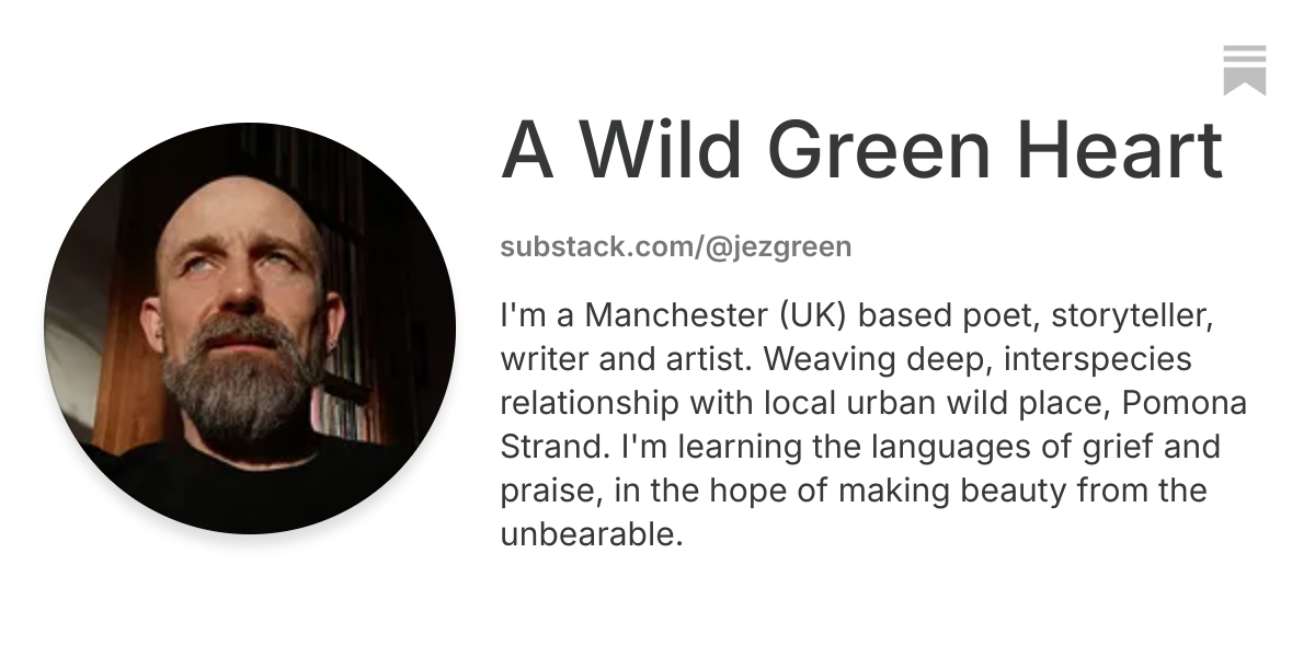 A Wild Green Heart | Substack