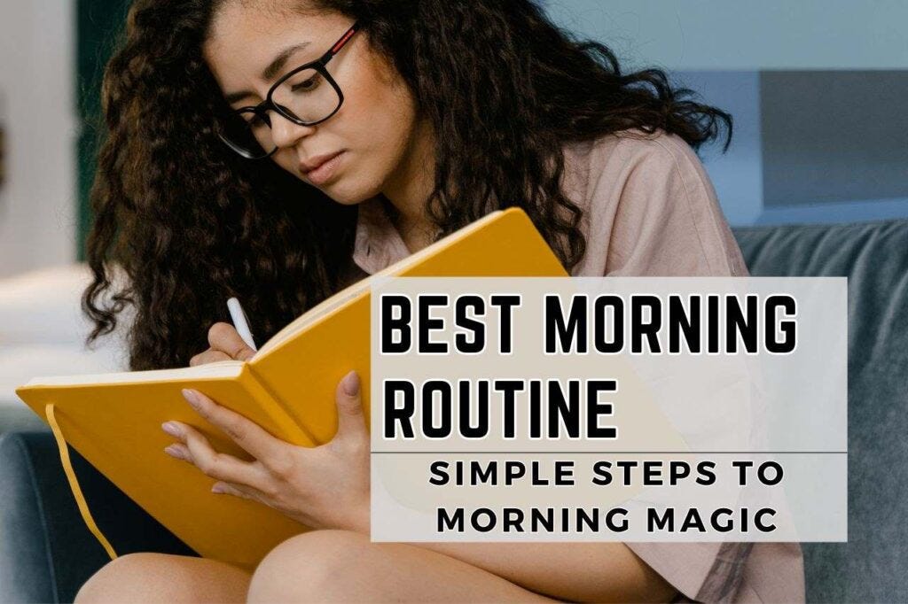 best morning routine best morning routine