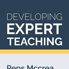 📗 "Developing Expert Teaching" (I)