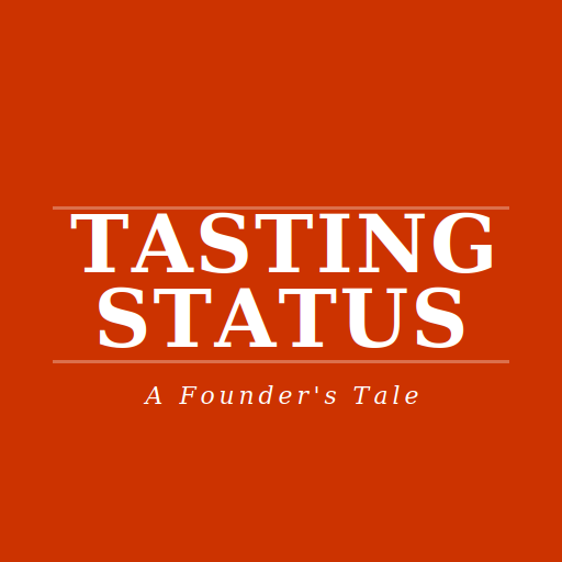 Tasting Status - A Diner's Tale