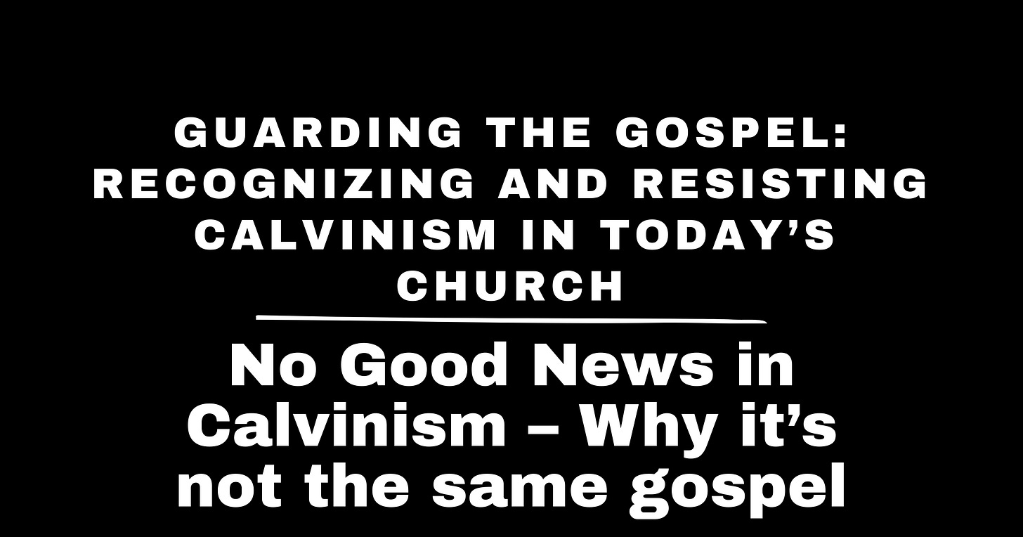 No Good News in Calvinism