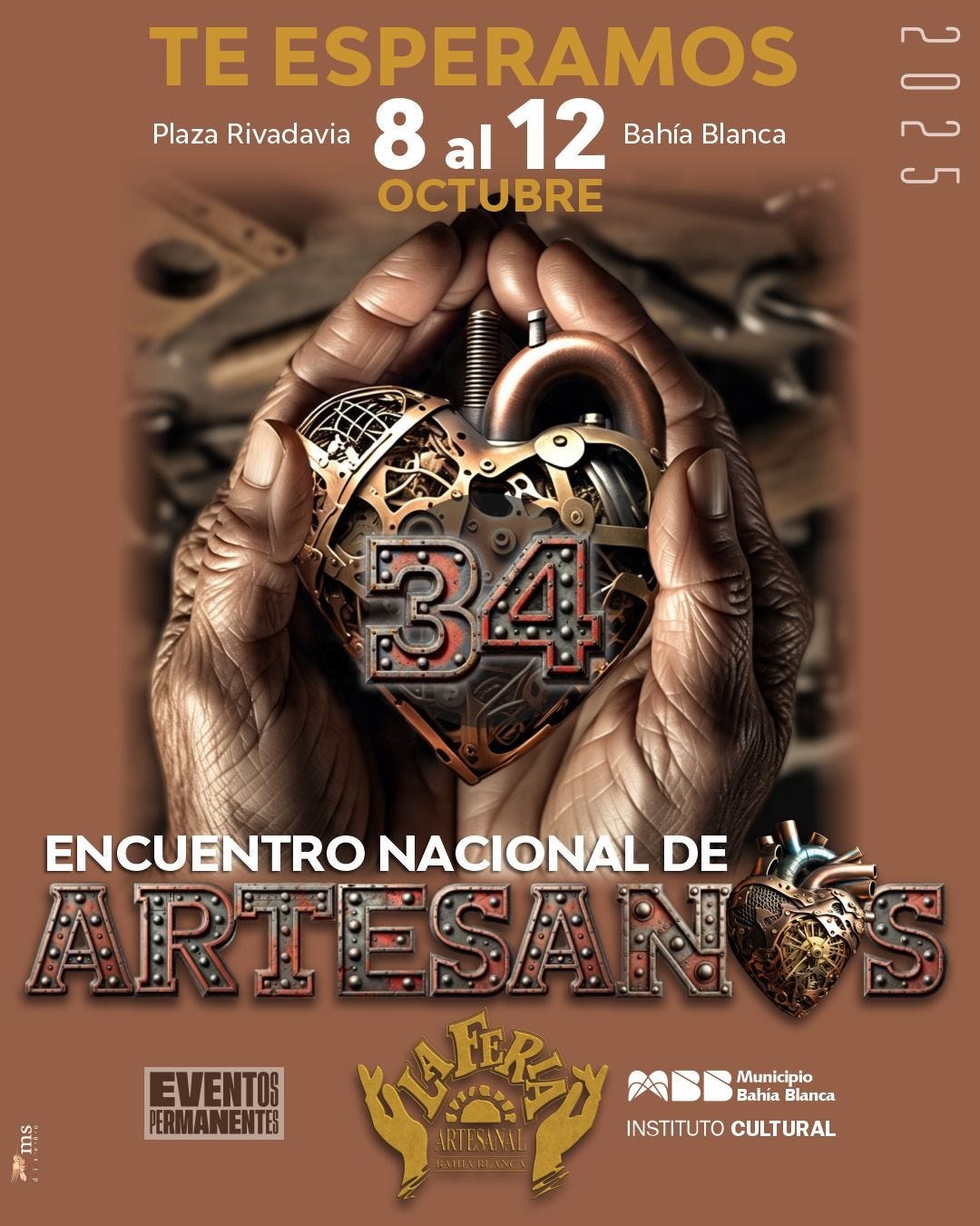 Puede ser una imagen de texto que dice "TE ESPERAMOS Plaza Rivadavia 8 8al12 al 12 Bahía Blanca 20 OCTUBRE 34 台 ENCUENTRO NACIONAL DE ARTESAN ESAN EVENTOS Municipio Bahia Blanca PERMANENTS PERMANENTE ሳስፍፋት INSTITUTOCULTURAL INSTITUTO CULTURAL 取保ツ ARTENANAL BREABAN"