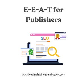 Mastering EEAT for publishers