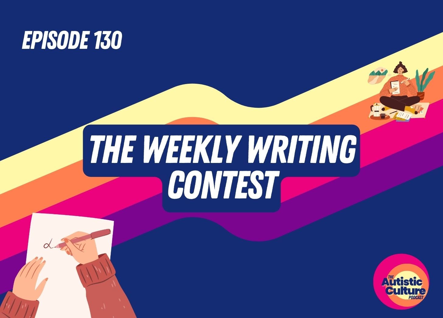 Win Writing Contests Introducing the Weekly Writing Contest (Episode 130)