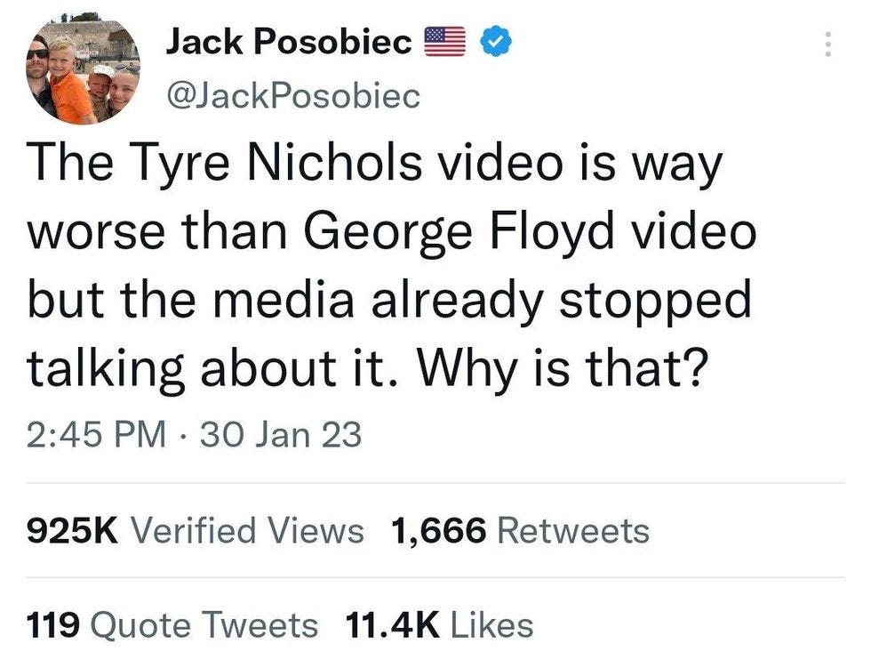 Jack Posobiec tweet: The Tyre Nichols video is way worse than Geroge Floyd video but the media already stopped talking about it. Why is that? Jack Posobiec tweet: The Tyre Nichols video is way worse than Geroge Floyd video but the media already stopped talking about it. Why is that?