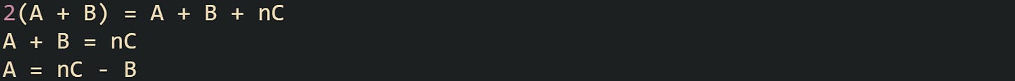 2(A + B) = A + B + nC A + B = nC A = nC - B