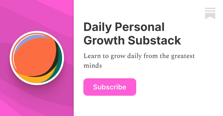 Daily Personal Growth Substack | Leonard Goffe | Substack