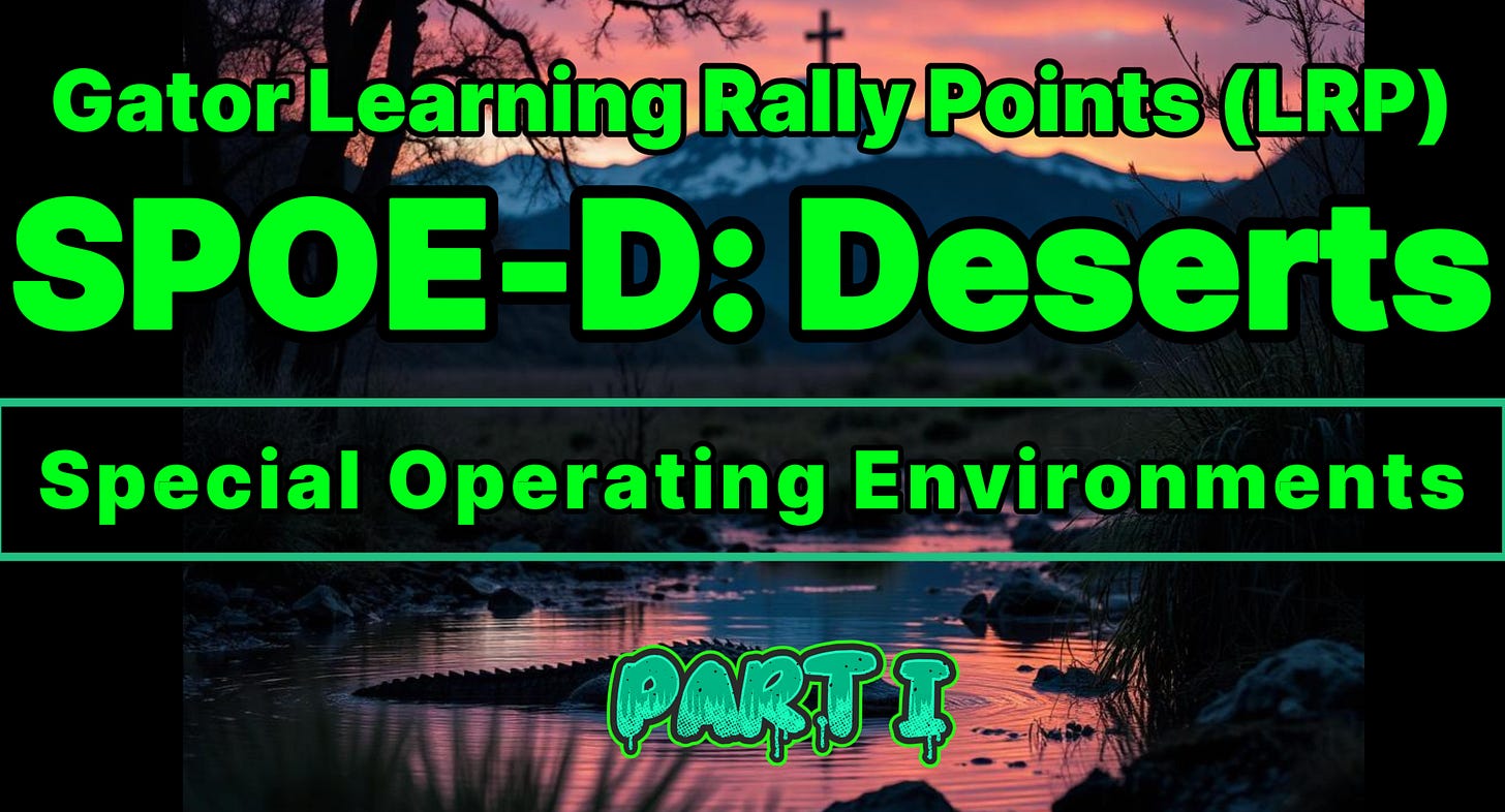 SPOE: Deserts Part I - Survival in a Day-to-Day Life
