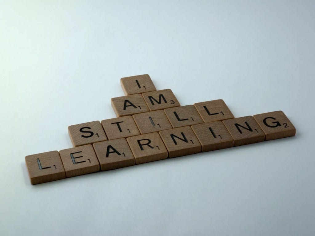 I am still learning using the 10 Ways to Learn and Grow as an Entrepreneur I am still learning using the 10 Ways to Learn and Grow as an Entrepreneur