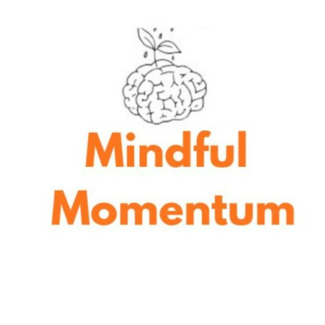 Mindful Momentum 