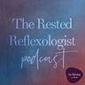 The Rested Reflexologist by Alison Belsom