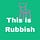 This is Rubbish :: Kate Burt