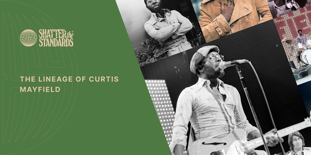 The Lineage of Curtis Mayfield