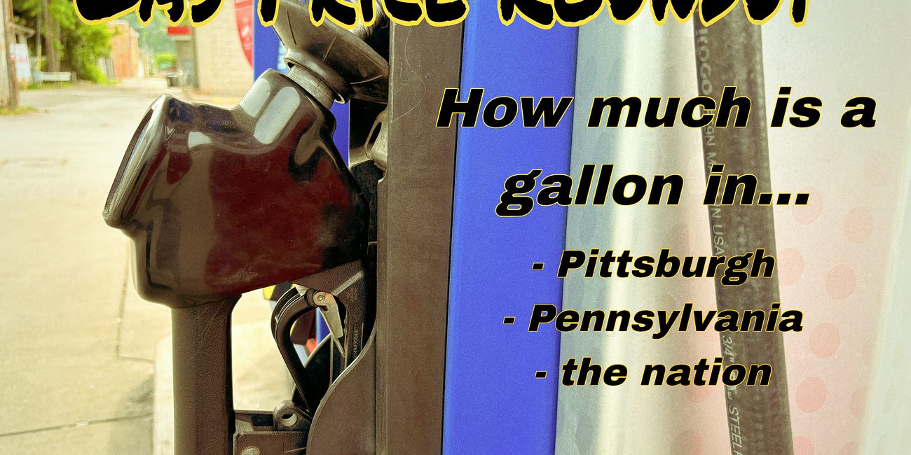 Pittsburgh prices rose nearly 10 cents in one week