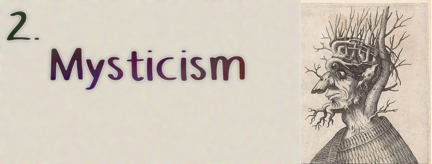 2. Mysticism 2. Mysticism