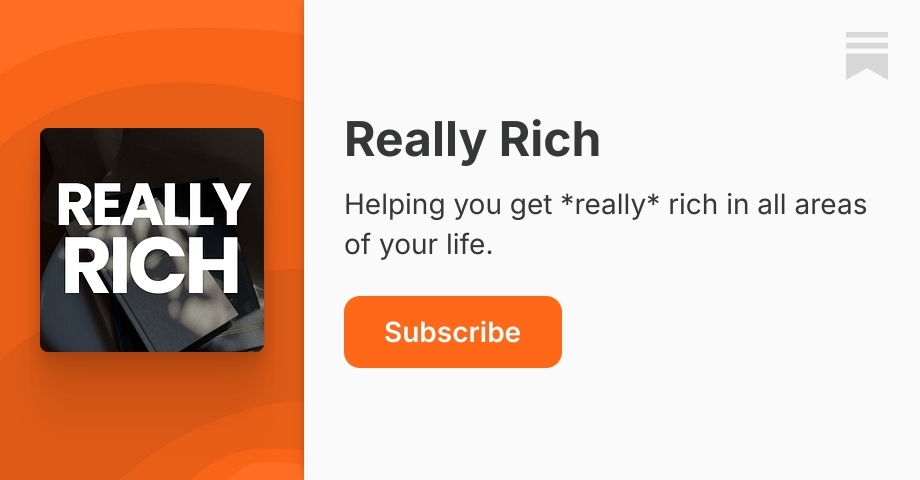 Really Rich | Helena Di Biase | Substack