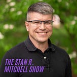 The Stan R. Mitchell Show