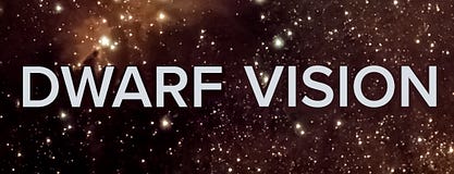 DwarfVision