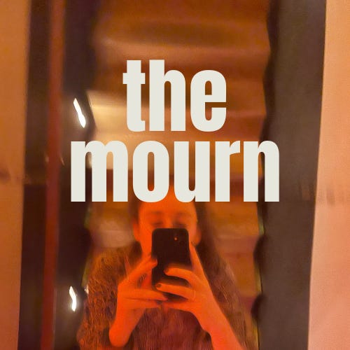 The Mourn