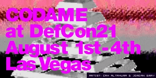 24hrs of CODAME ✘ DEF CON 24hrs of CODAME ✘ DEF CON