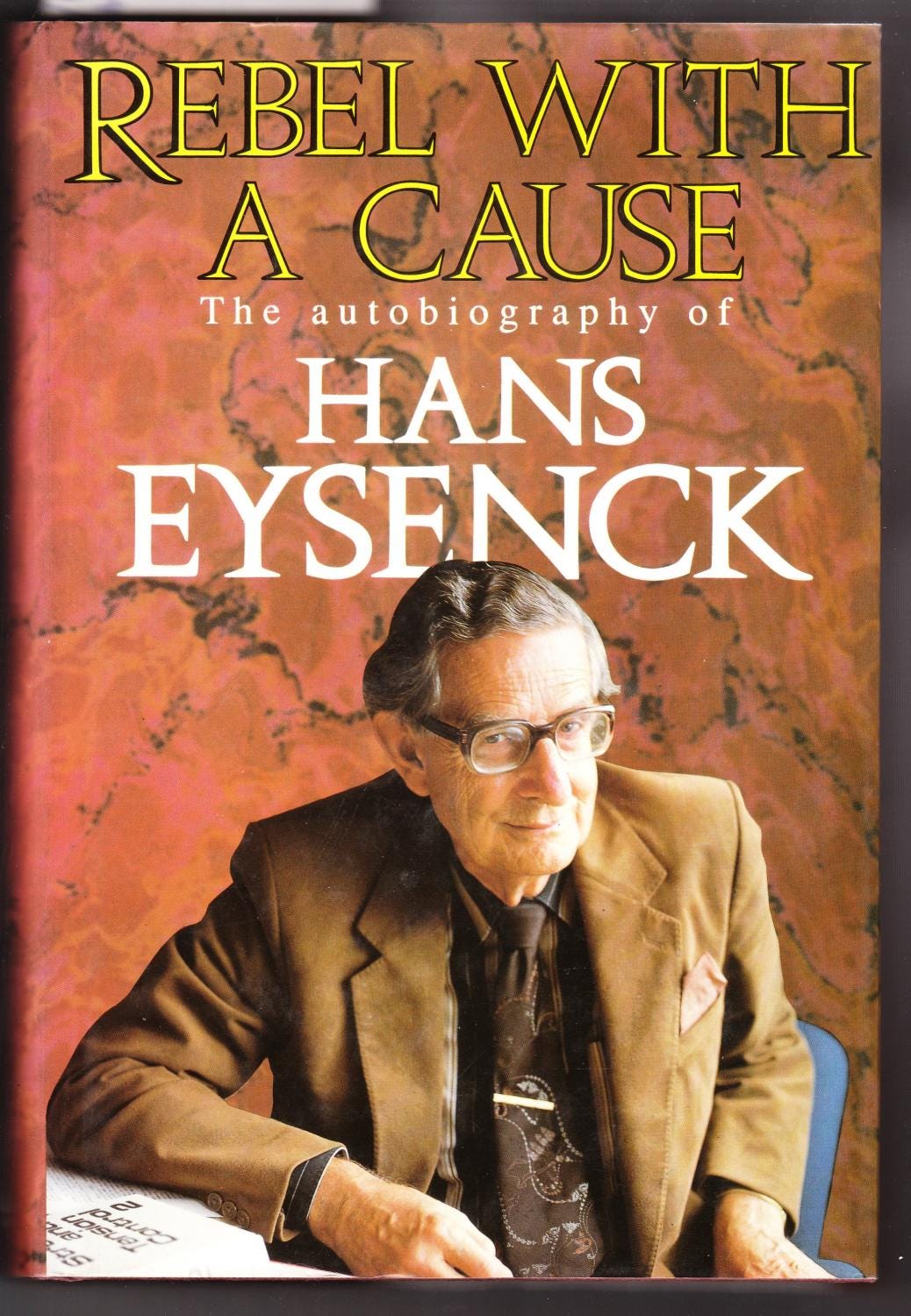 Rebel with a Cause: The Autobiography of ...