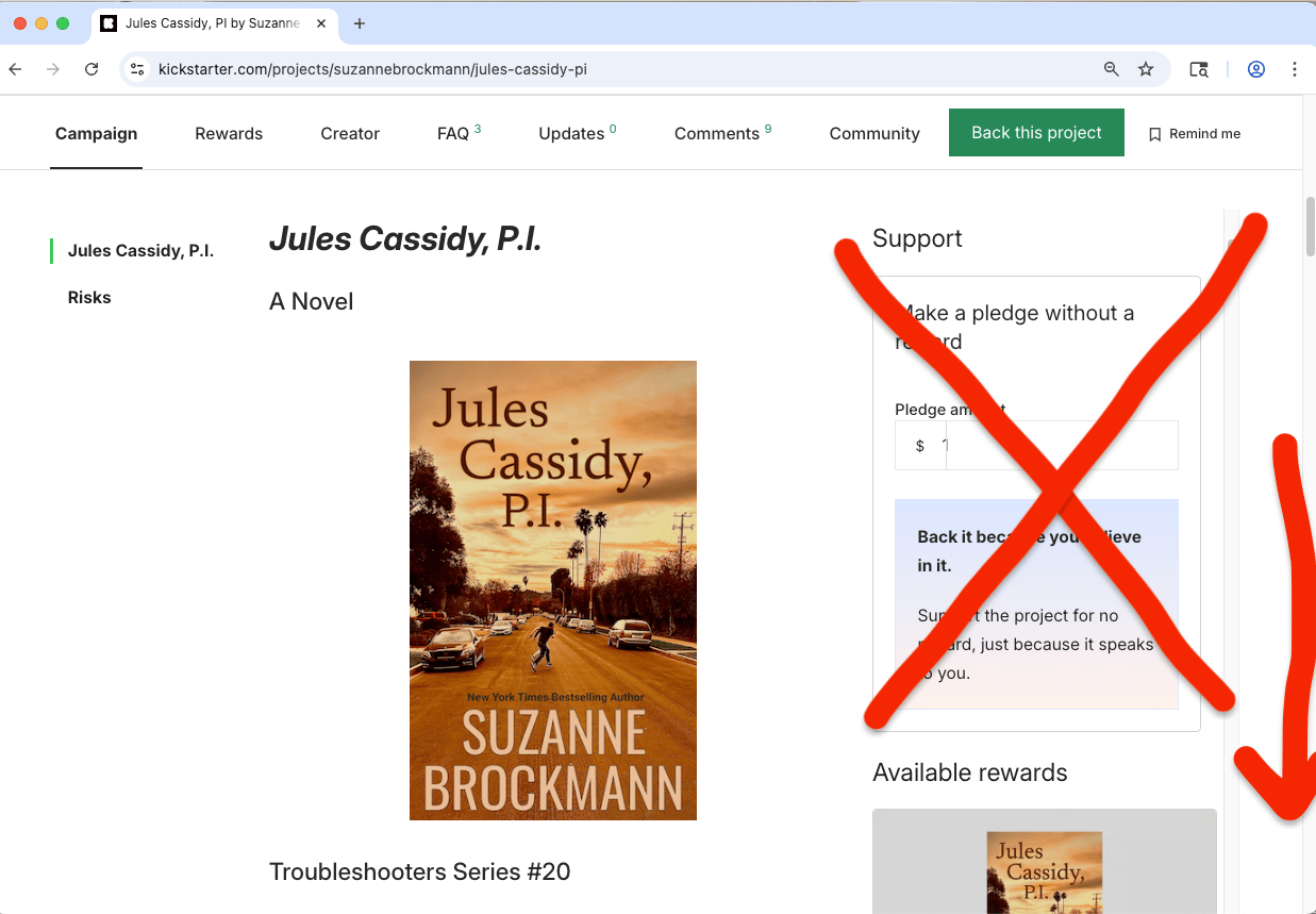 Another screenshot of the JULES KIckstatrter page. A big red X covers a box that says "No Reward. A red arrow points down in a "keep scrolling" message.