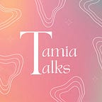Tamia Talks