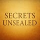 Secrets Unsealed