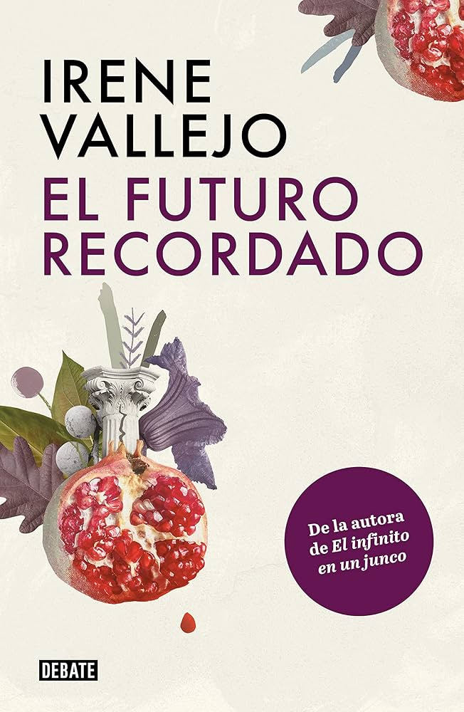 El futuro recordado : Vallejo, Irene: Amazon.com.mx: Libros