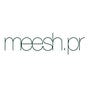 The Meesh PR Update
