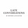 Late Conversations