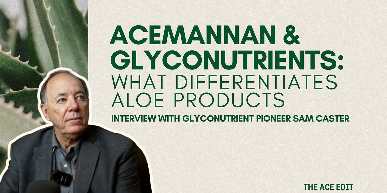 Everything You Need to Know About Acemannan + Glyconutrients