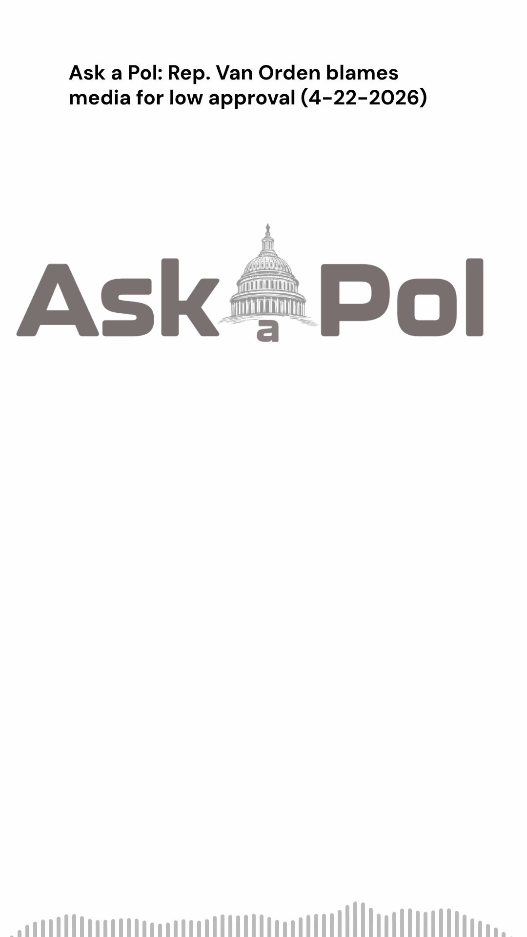 Videogram of Ask a Pol UAP's interview with Rep. Derrick Van Orden 