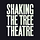 Shaking the Tree Theatre