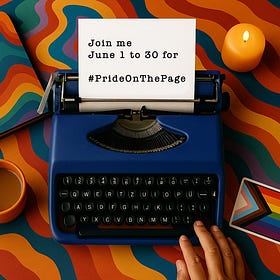 ✍️ #PrideOnThePage Week 1: ROOTED (Foundations of Self) (June 1-7)