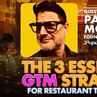 The 3 Essential GTM Strategies for Restaurant Tech Success