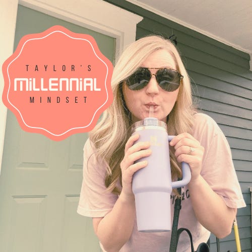 Taylor’s Millennial Mindset