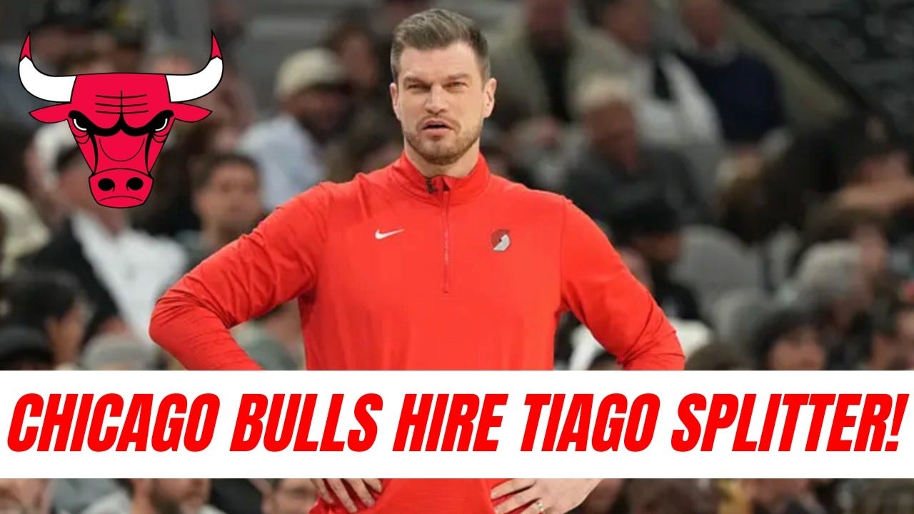 🚨 BREAKING: Chicago Bulls Hire Tiago Splitter As New Head Coach! 🚨 BREAKING: Chicago Bulls Hire Tiago Splitter As New Head Coach!