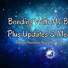 Bonding With My Backyard, Plus Updates & Media Recs