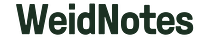WeidNotes