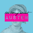 The Thing About Austen's avatar