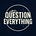 Question Everything