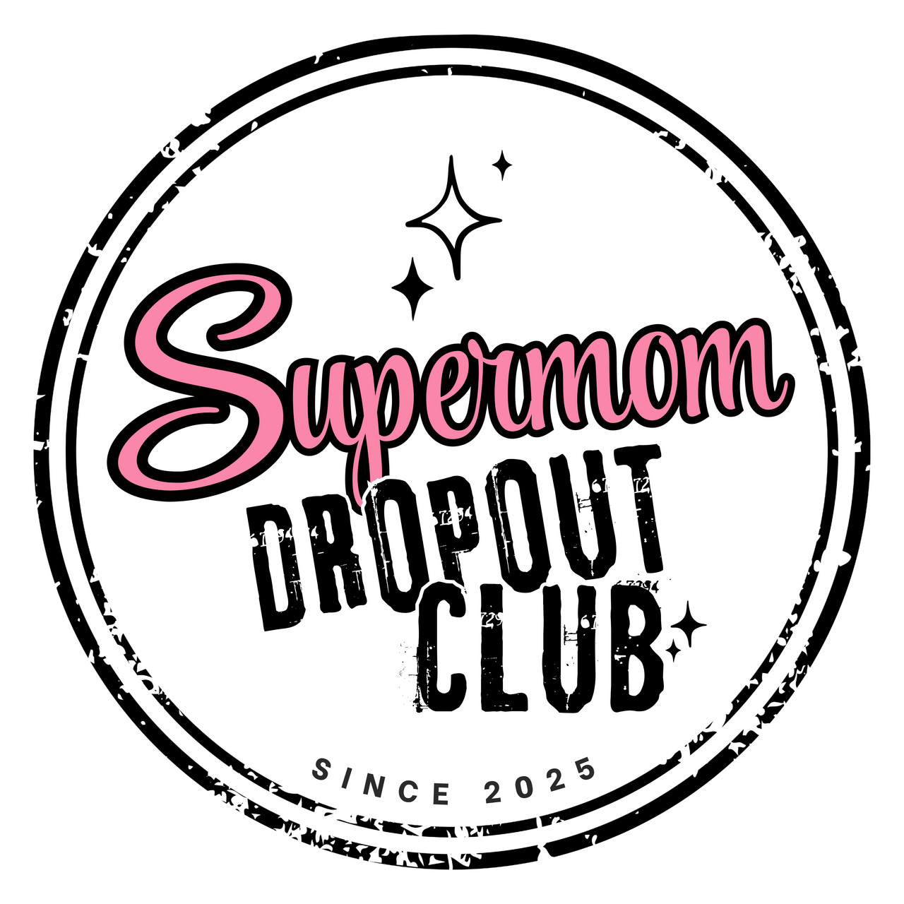 Supermom Dropout Club