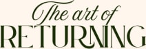 theartofreturning